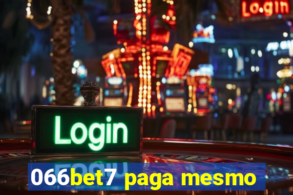 066bet7 paga mesmo